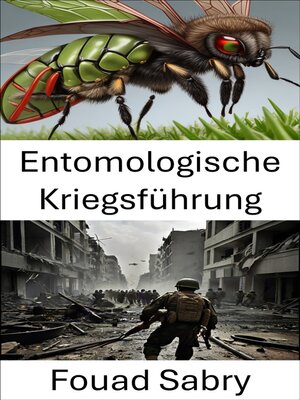 cover image of Entomologische Kriegsführung